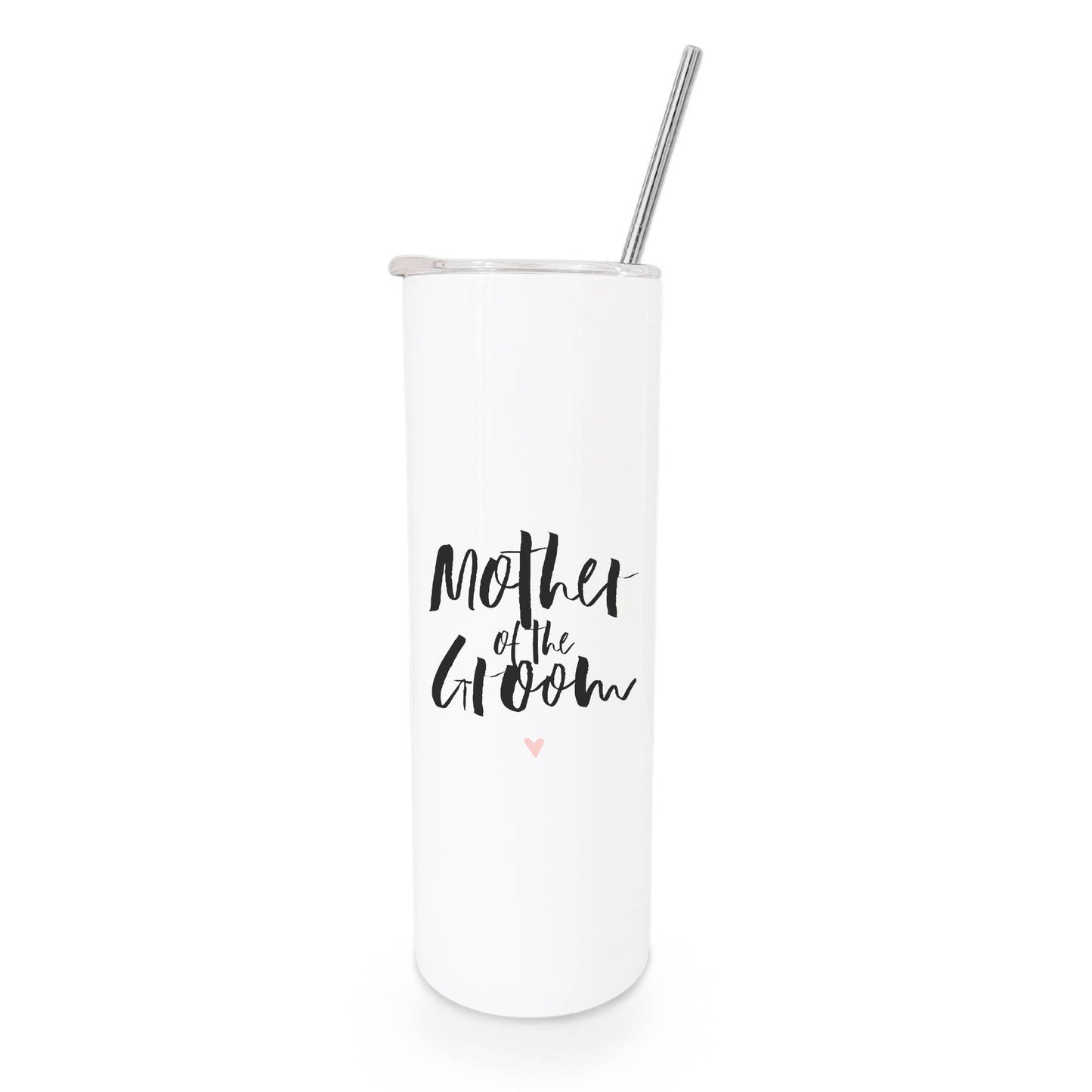 Mother of the Groom Skinny Stainless Steel Wedding Tumbler