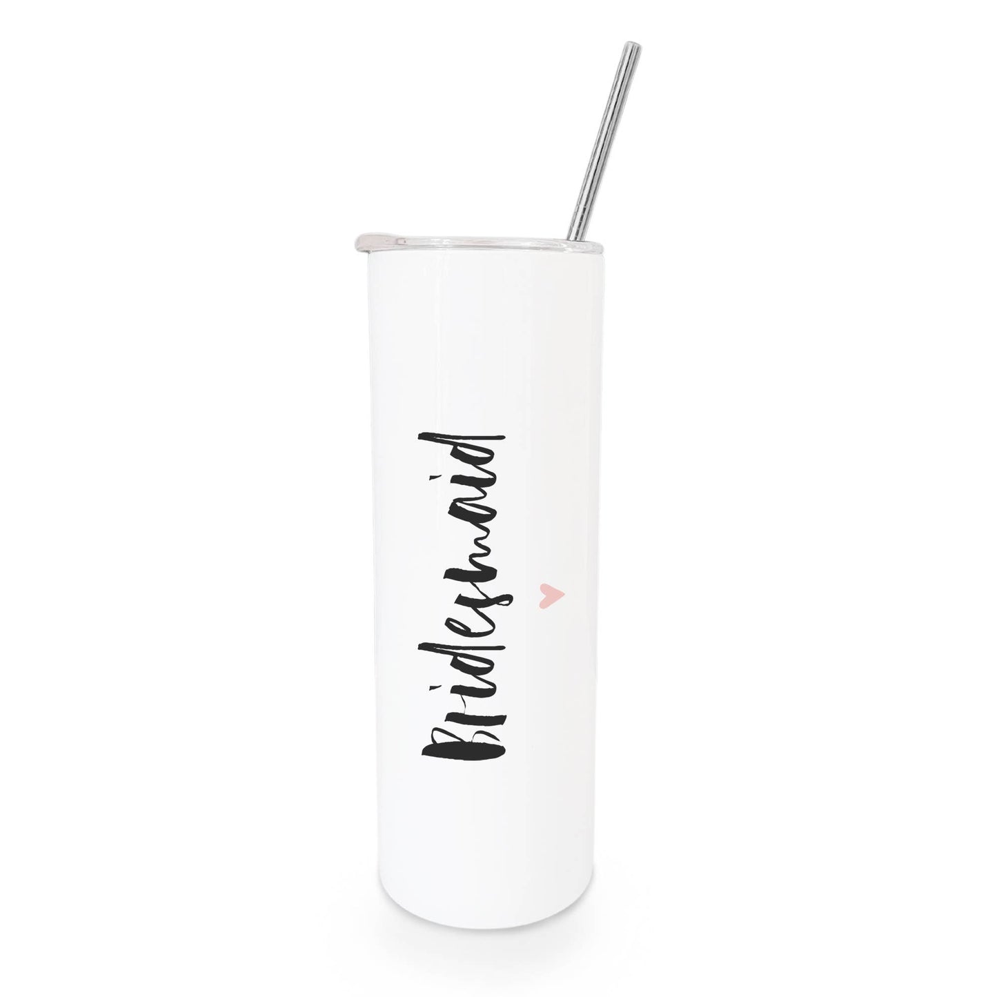 Bridesmaid Stainless Skinny Stainless Steel Wedding Tumbler